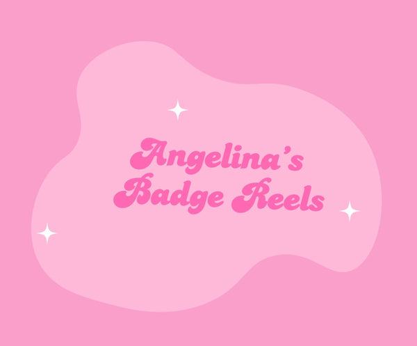 Angelina’s Badge Reels