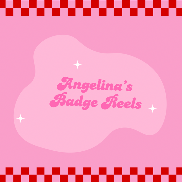 Angelina’s Badge Reels